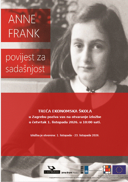 NAJAVA DOGAĐAJA Putujuća izložba Anne Frank -povijest za sadašnjost u Trećoj ekonomskoj školi